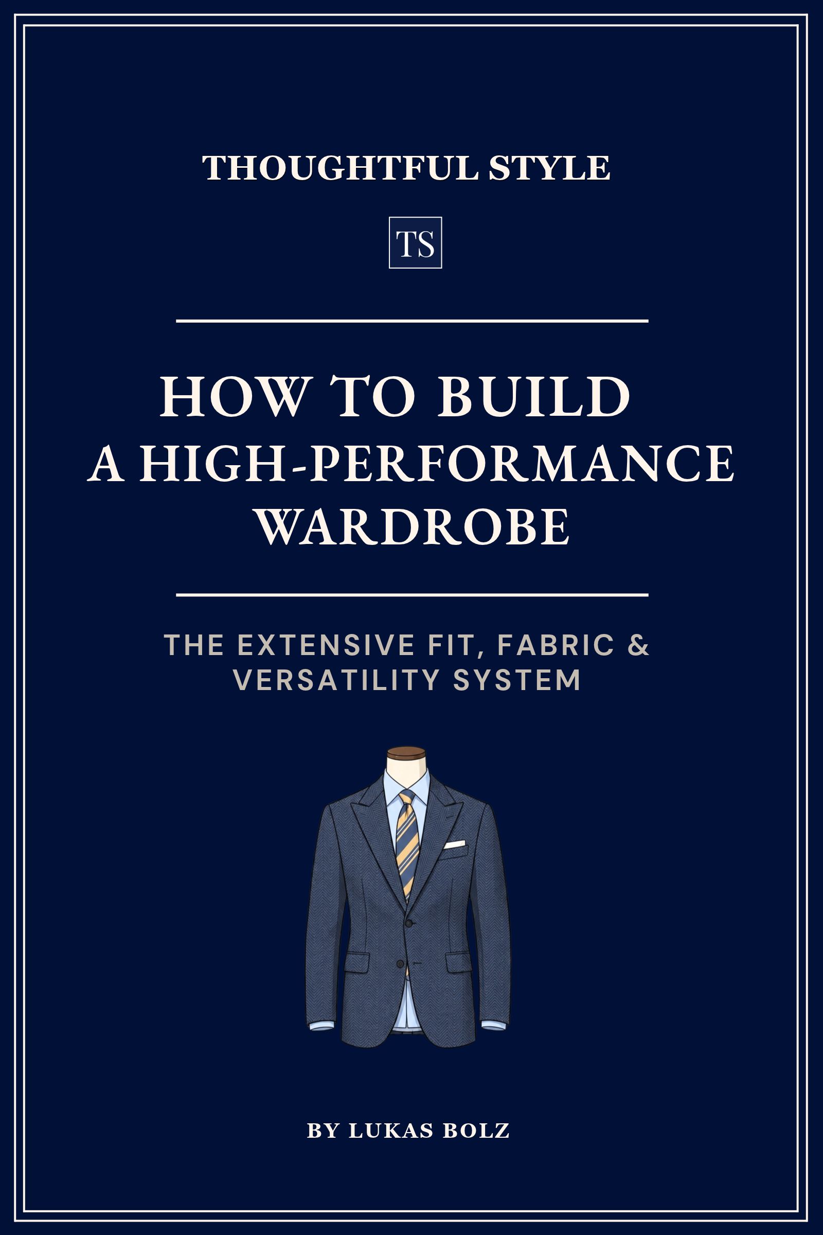 Front cover of How to Build a High-Performance Wardrobe by Lukas Bolz: navy cover with cream lettering and an illustrated suit jacket.
